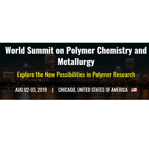 World Summit on Polymer Chemistry and Metallurgy