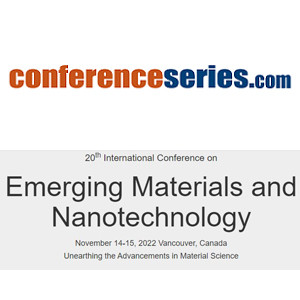 20th International Conference on Emerging Materials and Nanotechnology