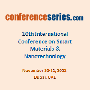 10th International Conference on  Smart Materials & Nanotechnology