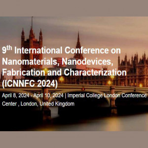 9th International Conference on Nanomaterials, Nanodevices, Fabrication and Characterization (ICNNFC 2024)