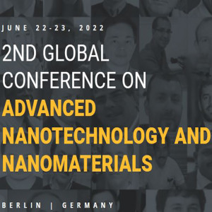 2nd Global Conference on Advanced Nanotechnology and Nanomaterials (NANO Intellects 2022)