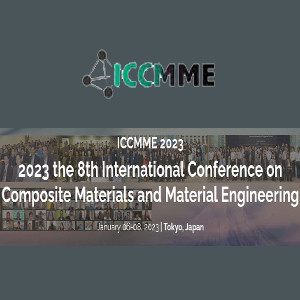 8th International Conference on Composite Materials and Material Engineering (ICCMME2023)