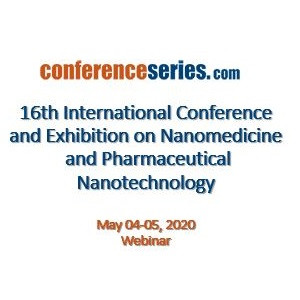 16th International Conference and Exhibition on  Nanomedicine and Pharmaceutical Nanotechnology