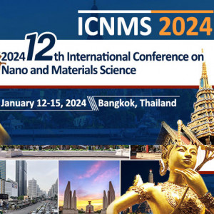 12th International Conference on Nano and Materials Science (ICNMS 2024)