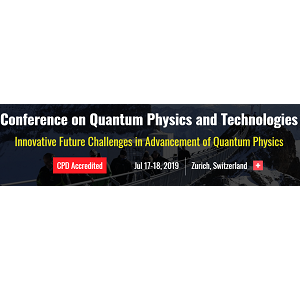 Conference on Quantum Physics and Technologies