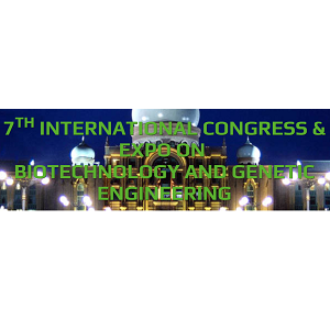 7th International Congress & Expo on Biotechnology and Genetic Engineering (ICEBGE-2019)