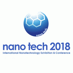 17th International Nanotechnology Exhibition & Conference (nano tech 2018)