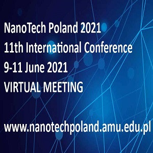 NanoTech Poland 2021 International Conference