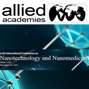 27th International Conference on Nanotechnology and Nanomedicine