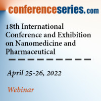 18th International Conference and Exhibition on Nanomedicine and Pharmaceutical Nanotechnology