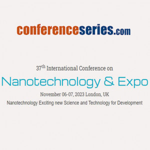 37th International Conference on  Nanotechnology & Expo