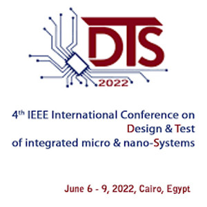 IEEE International Conference on Design & Test of Integrated Micro & Nano-Systems (DTS)