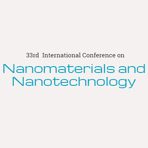33rd International Conference on  Nanomaterials and Nanotechnology