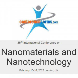 36th International Conference on Nanomaterials and Nanotechnology