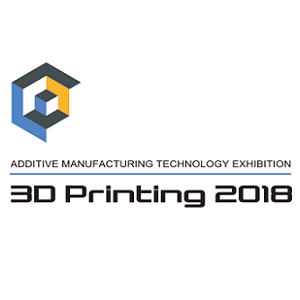 3D Printing 2018 Additive Manufacturing Technology Exhibition