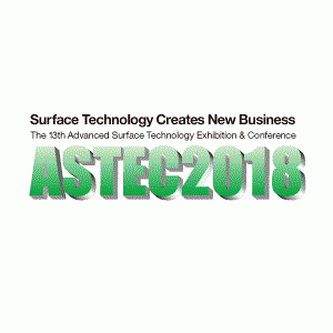 13th Advanced Surface Technology Exhibition & Conference (ASTEC2018)