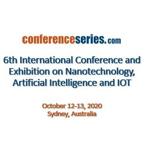 6th International Conference and Exhibition on  Nanotechnology, Artificial Intelligence and IOT