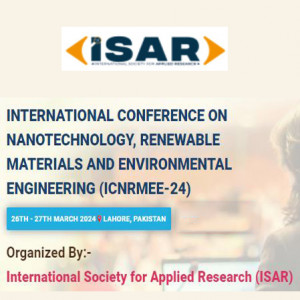 International Conference on Nanotechnology, Renewable Materials and Environmental Engineering (ICNRMEE-24)