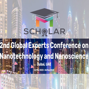 2nd Global Experts Conference on Nanotechnology and Nanoscience (GECNN23)