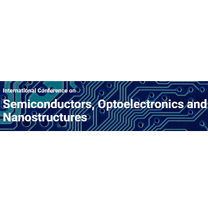International Conference on Semiconductors, Optoelectronics and Nanostructures