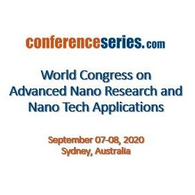 World Congress on  Advanced Nano Research and Nano Tech Applications