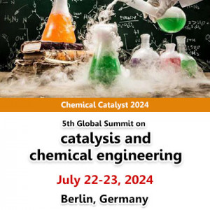 5th Global Summit on Catalysis and Chemical Engineering (Chemical Catalyst 2024)