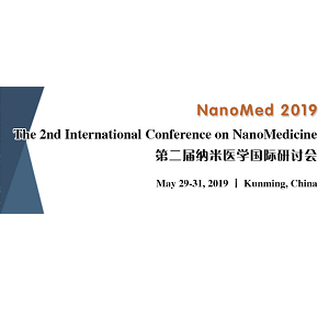 The 2nd International Conference on NanoMedicine (NanoMed 2019)